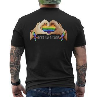 Dont Say Desantis Say Gay Lgbtq Pride Flag Heart Hand Mens Back Print T-shirt | Mazezy