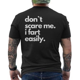 Don`T Scare Me I Fart Easily Men's T-shirt Back Print - Monsterry DE