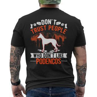 Dont Trust People Who Dont Like Podencos Mens Back Print T-shirt - Monsterry