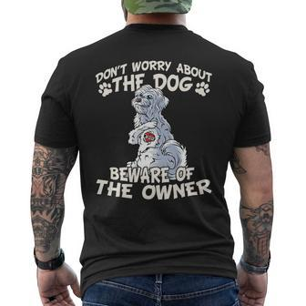Dont Worry About The Dog Worry About The Owner Havanese Mens Back Print T-shirt - Monsterry CA