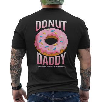 Donut Daddy For Dads Sprinkles Food Lover Men's T-shirt Back Print | Mazezy
