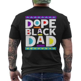 Dope Black Dad New Dad Fathers Day Gift African American Dad Mens Back Print T-shirt - Thegiftio UK