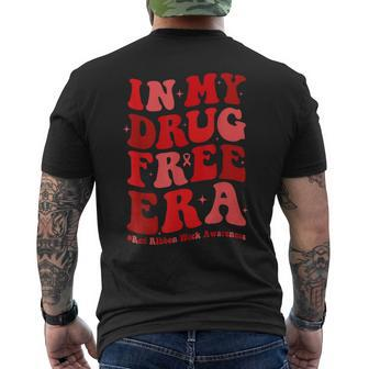 In My Drugs Free Era Red Ribbon Week Awareness Men's T-shirt Back Print | Mazezy