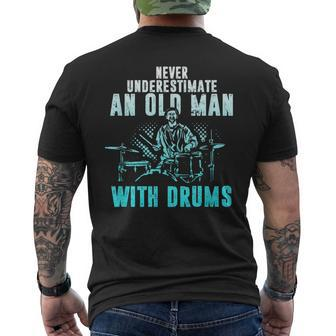 Drummer Apparel Never Underestimate An Old Man With Drums Men's T-shirt Back Print - Seseable