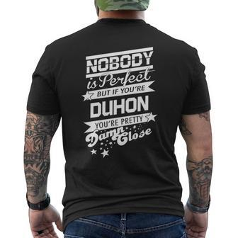 Duhon Name Gift If You Are Duhon Mens Back Print T-shirt - Seseable
