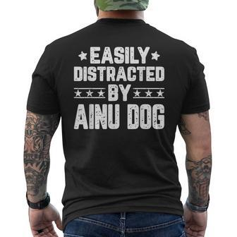 Easily Distracted By Ainu Dog Ainu Dog Lover Men's T-shirt Back Print | Mazezy