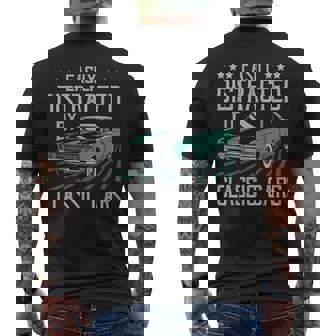 Easily Distracted By Classic Cars Funny Old Vintage Car Guy Mens Back Print T-shirt - Seseable