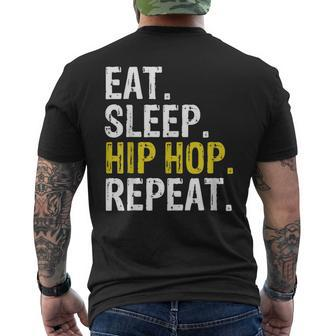 Eat Sleep Hip Hop Repeat Rap Music Dance Men's T-shirt Back Print | Mazezy