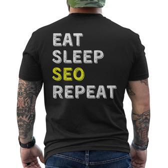 Eat Sleep Seo Repeat Search Engine Optimization Men's T-shirt Back Print | Mazezy