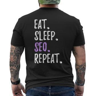 Eat Sleep Seo Repeat Search Engine Optimization Men's T-shirt Back Print | Mazezy