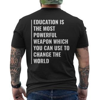 Education Weapon To Change The World Education Quote Men's T-shirt Back Print | Mazezy