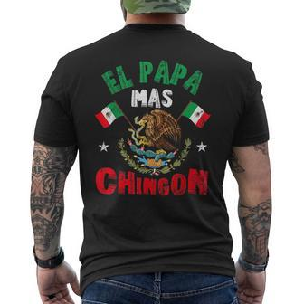 El Papa Mas Chingon Mexican Dad Mexican Fathers Day Padre Mens Back Print T-shirt - Seseable