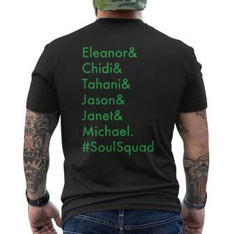 Eleanor Chidi Tahani Jason Janet Michael Soulsquad Men's T-shirt Back Print | Mazezy