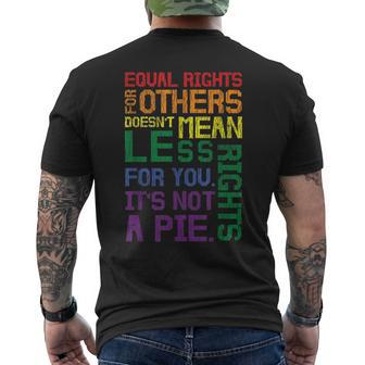 Equal Rights For Others Its Not A Pie Equality Gay Lgbtq Mens Back Print T-shirt | Mazezy