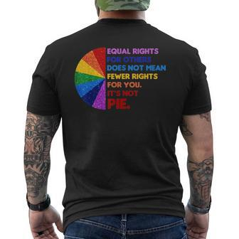 Equality Equal Rights For Others Its Not Pie Men's Back Print T-shirt | Mazezy