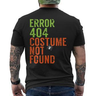 Error 404 Costume Not Found Funny Computer It Geek Halloween IT Funny Gifts Mens Back Print T-shirt | Mazezy UK
