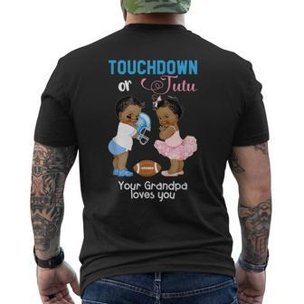 Ethnic Touchdown Or Tutu Your Grandpa Loves You Mens Back Print T-shirt | Mazezy