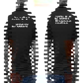 You Had Me At Eurodance Men's T-shirt Back Print | Mazezy