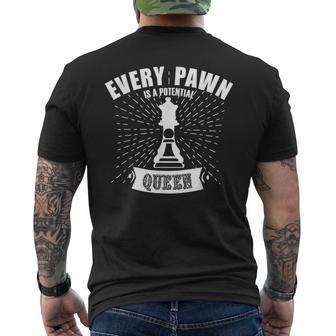 Every Pawn Is A Potential Queen Chess Quotes For Motivation Men's T-shirt Back Print | Mazezy