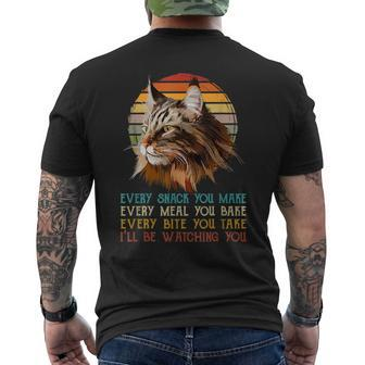 Every Snack You Make Ill Be Watching Funny Maine Coon Meow Mens Back Print T-shirt | Mazezy