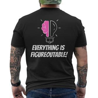 Everything Is Figureoutable Positivity Motivational Quote Men's T-shirt Back Print - Seseable