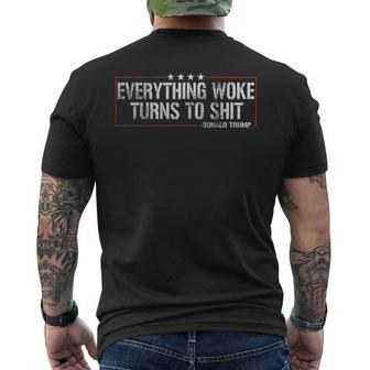 Everything Woke Turns To Shit Donald Trump Political Men's T-shirt Back Print | Mazezy
