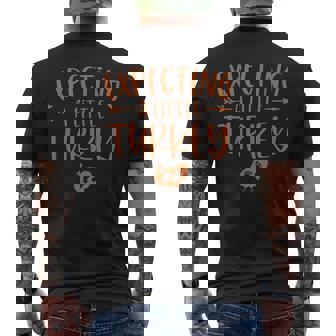 Expecting A Little Turkey Thanksgiving Pregnancy Mens Back Print T-shirt | Mazezy