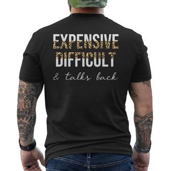 Expensive Difficult And Talks Back Women Funny Mens Back Print T-shirt | Mazezy