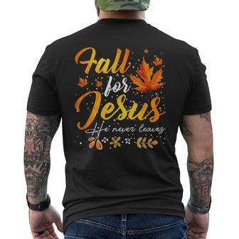 Fall For Jesus He Never Leaves Autumn Christian Prayer Men's T-shirt Back Print - Seseable