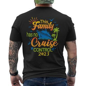 This Family Cruise Has No Control 2023 Family Cruise Men's T-shirt Back Print - Seseable