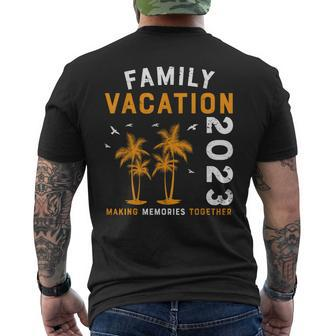 Family Vacation 2023 Making Memories Together - Funny Summer Mens Back Print T-shirt | Mazezy