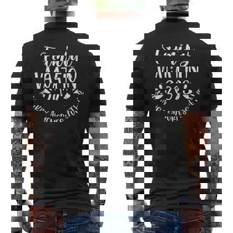Family Vacation 2023 Making Memories Together Summer Family Mens Back Print T-shirt - Seseable