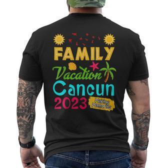 Family Vacation Cancun 2023 Summer Family Trip Mens Back Print T-shirt | Mazezy