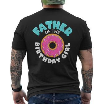 Father Of The Birthday Girl Donut Lover Doughnut Men's Back Print T-shirt | Mazezy