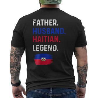 Father Husband Haitian Legend Proud Dad Haiti Flag Mens Back Print T-shirt - Seseable