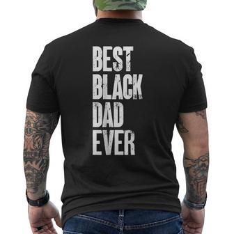 Fathers Day Best Black Dad Ever Black Dad Mens Back Print T-shirt - Thegiftio UK