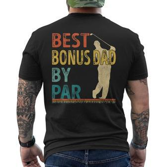 Fathers Day Best Bonus Dad By Par Golf Gifts For Dad Men's Crewneck Short Sleeve Back Print T-shirt