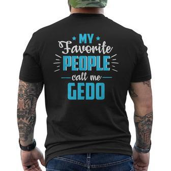 Fathers Day Gifts For Grandpa Favorite People Call Me Gedo Men's Crewneck Short Sleeve Back Print T-shirt