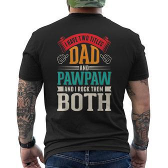 Fathers Day Two Titles Dad And Paw Paw Father Grandpa Mens Back Print T-shirt - Seseable