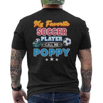 My Favorite Soccer Player Calls Me Poppy Fathers Day Happy Men's Back Print T-shirt | Mazezy