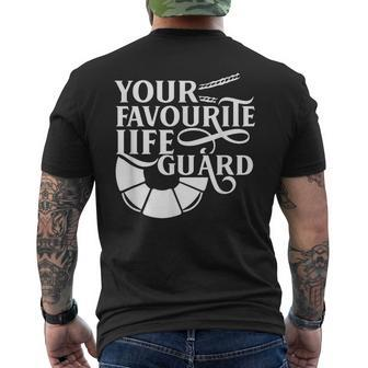 Your Favourite Lifeguard Job Life Guard Sayings Men's Back Print T-shirt | Mazezy