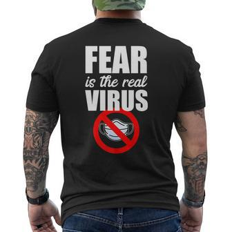 Fear Is The Real Virus Anti Mask Quarantine No More Masks Mens Back Print T-shirt - Thegiftio UK