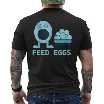 Feed Eggs I Think You Should Leave Mens Back Print T-shirt - Monsterry UK