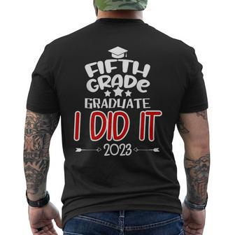 Fifth Grade Graduate 2023 I Did It Proud 5Th Grade Boy Girl Mens Back Print T-shirt | Mazezy CA