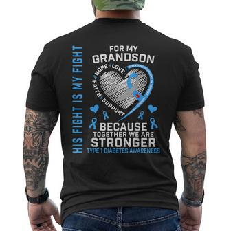 His Fight Is My Fight Type 1 Diabetes Awareness Grandson T1d Men's T-shirt Back Print | Mazezy
