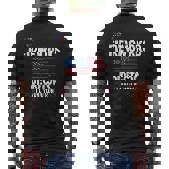 Fireworks Director I Run You Run Flag Funny Gift 4Th Of July Mens Back Print T-shirt | Mazezy