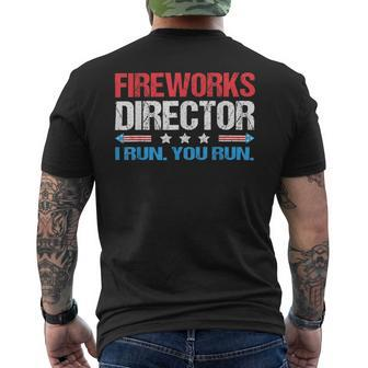 Fireworks Director - I Run You Run Funny 4Th Of July Mens Back Print T-shirt - Monsterry UK