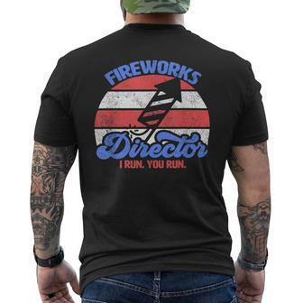 Fireworks Director I Run You Run Funny 4Th Of July Retro Mens Back Print T-shirt - Monsterry DE