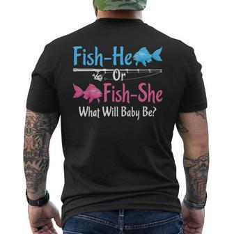 Fish-He Or Fish-She Gender Reveal Baby Shower Party Fishing Men's T-shirt Back Print | Mazezy