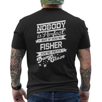 Fisher Name Gift If You Are Fisher Mens Back Print T-shirt - Seseable